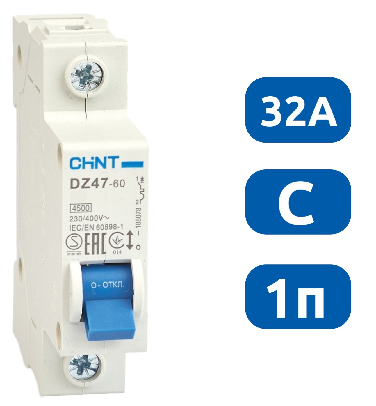 Автоматический выключатель.DZ47-60 C32/1 4.5kA CHINT